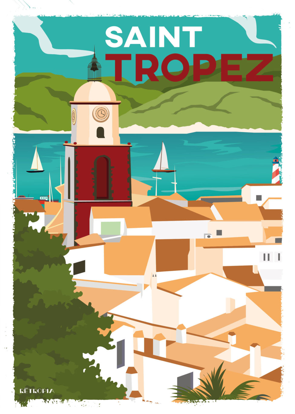 Saint Tropez le village Affiche décorative Retropia